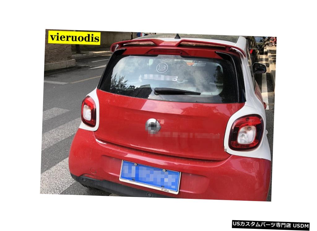 メルセデスベンツスマートフォーツー453リアルーフスポイラー未塗装プライマー車のブートリップウイング装飾ウィンドウスポイラー用スマート For Mercedes benz Smart Fortwo 453 Rear Roof Spoiler Unpainted Primer Car Boot Lip Wing Decoration Window Spoiler For Smart