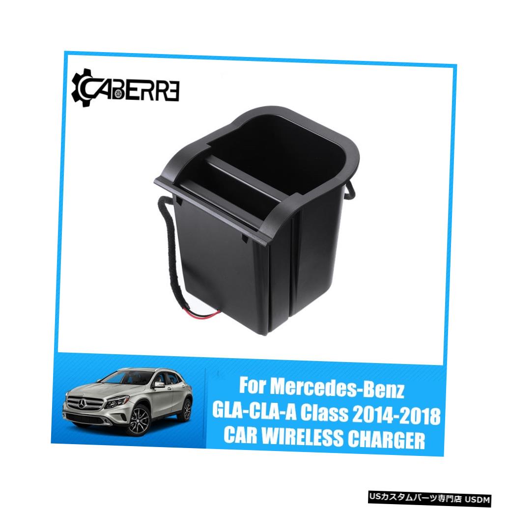 メルセデスベンツGLA-CLA-Aクラス2014-2018ワイヤレス充電ワイヤレス充電器コンソール用Iphone用10Wチーカーワイヤレス充電器 10W Qi Car Wireless Charger For Mercedes-Benz GLA-CLA-A Class 2014-2018 Wireless Charging Wireless Charger Console For Iphone