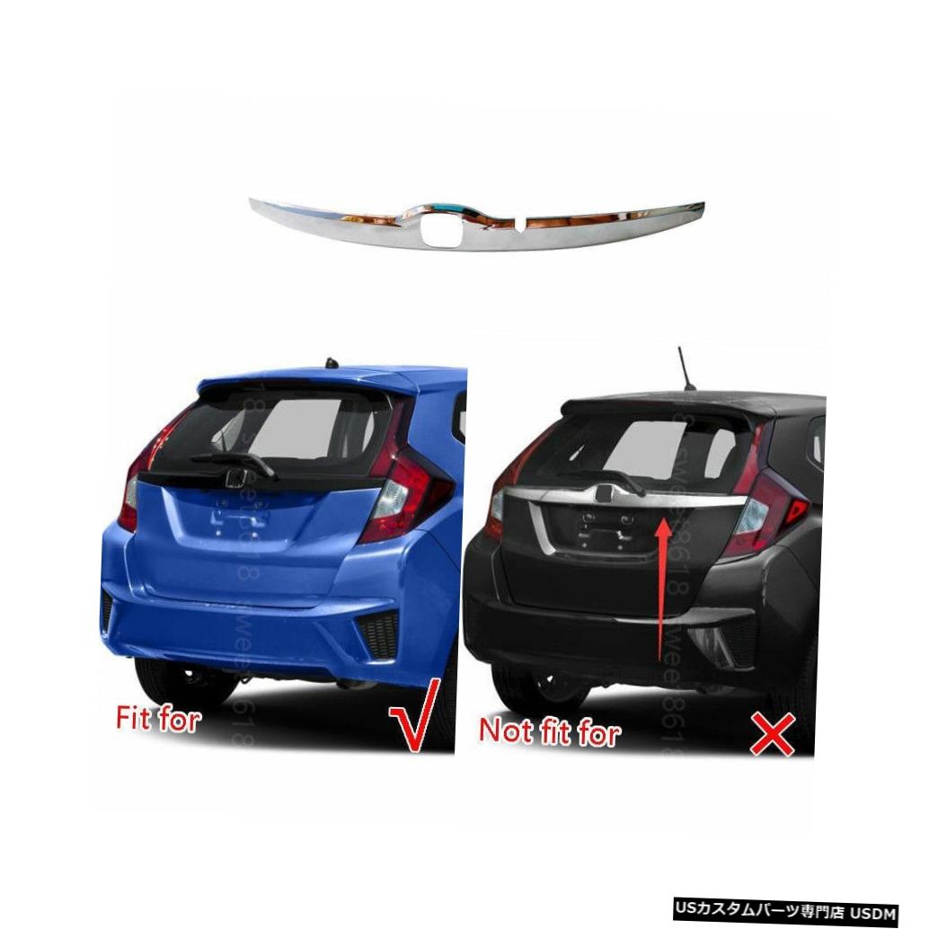 ホンダフィット2015 2016 2017クロームリアドアロゴリアトランク蓋成形カバートリム1ピース  For Honda Fit 2015 2016 2017 Chrome Rear Door Logo Rear Trunk Lid Moulding Cover Trim 1pcs